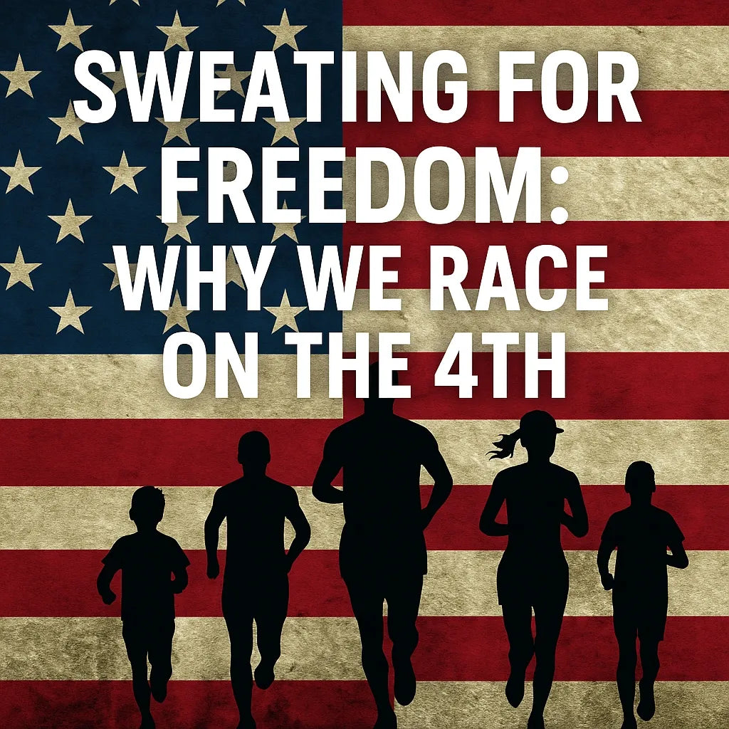 Sweating for Freedom: Why We Race on the 4th